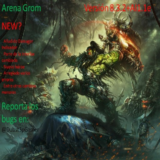 ArenaGrom8.4.7 AI1.1e - Warcraft 3: Custom Map avatar