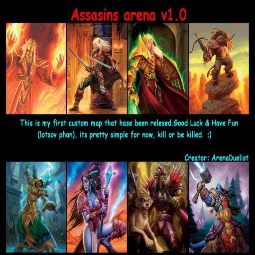 Assasin's Arena - Warcraft 3: Custom Map avatar