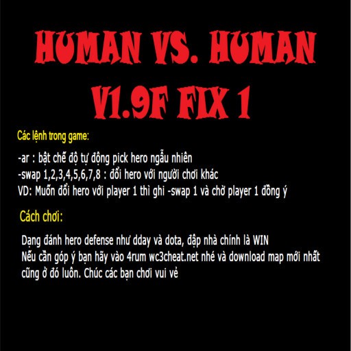Human vs Human v1.9f FIX 1 - Warcraft 3: Custom Map avatar
