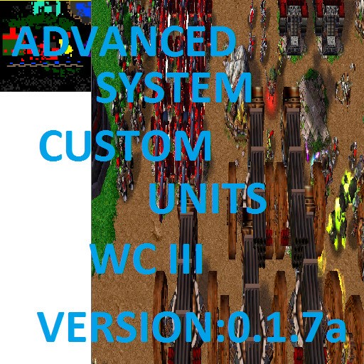 Advanced Sistem Custum Units WC III - Warcraft 3: Custom Map avatar