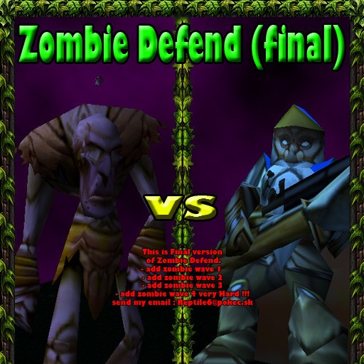 Zombie Defend Final version - Warcraft 3: Custom Map avatar