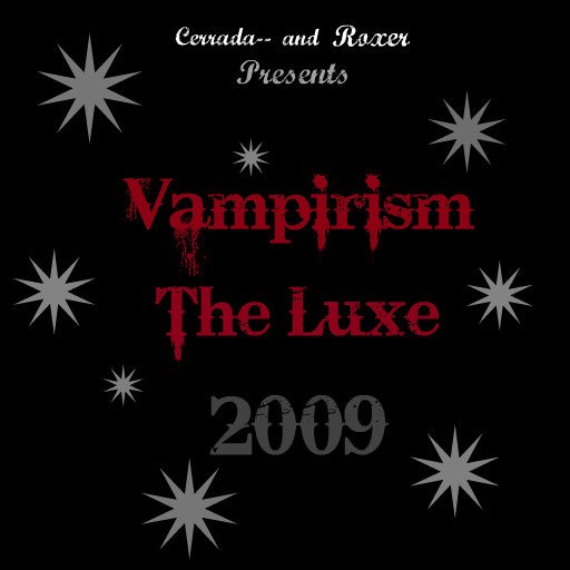 Vampirism The Luxe 2009 - Warcraft 3: Custom Map avatar